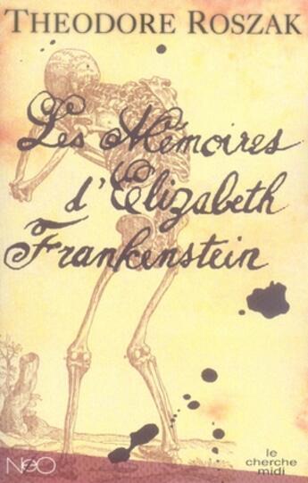 Couverture du livre « Les mémoires d'elizabeth frankenstein » de Roszak Theodore aux éditions Cherche Midi
