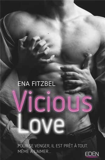 Couverture du livre « Vicious love » de Ena Fitzbel aux éditions City