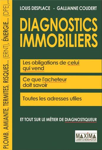 Couverture du livre « Diagnostics immobiliers » de Louis Desplace aux éditions Maxima