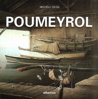 Couverture du livre « Poumeyrol » de Michele Heng aux éditions Atlantica