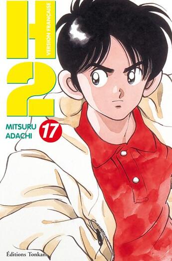 Couverture du livre « H2 Tome 17 » de Mitsuru Adachi aux éditions Delcourt