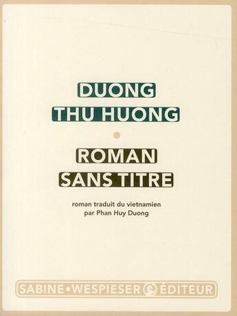 Couverture du livre « Roman sans titre » de Duong Thu Huong aux éditions Sabine Wespieser