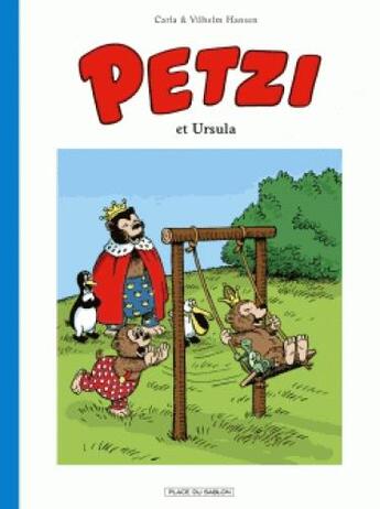 Couverture du livre « Petzi Tome 2 : Petzi et Ursula » de Carla Hansen et Vilhelm Hansen aux éditions Paquet