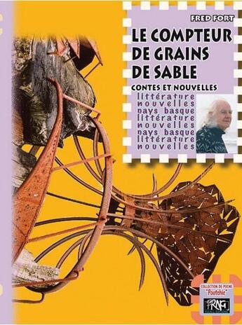 Couverture du livre « Le compteur de grains de sable » de Fred Fort aux éditions Prng