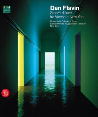 Couverture du livre « Dan flavin rooms of light » de Vettese Angela aux éditions Skira