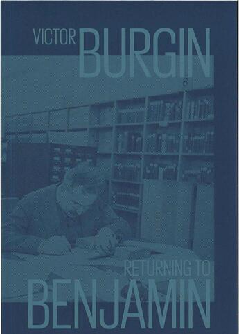 Couverture du livre « Returning to benjamin » de Victor Burgin aux éditions Mack Books