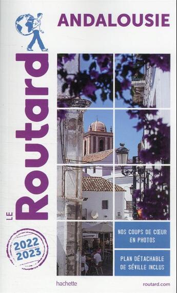 Couverture du livre « Guide du Routard : Andalousie (édition 2022/2023) » de Collectif Hachette aux éditions Hachette Tourisme