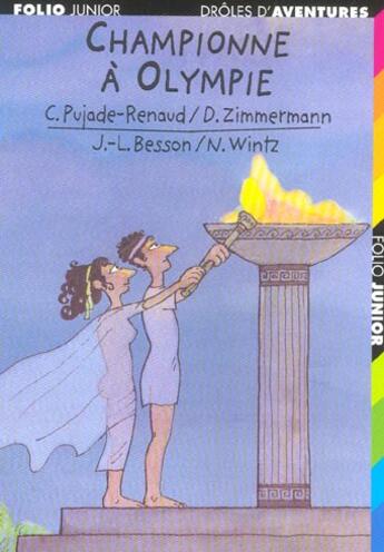 Couverture du livre « Drôles d'aventures t.36 ; championne à Olympie » de Zimmermann/Wintz aux éditions Gallimard-jeunesse