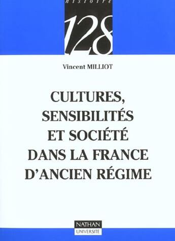 Couverture du livre « Culture Sensibilites Soc.Dans La France De L'Ancien Regime » de Milliot aux éditions Nathan