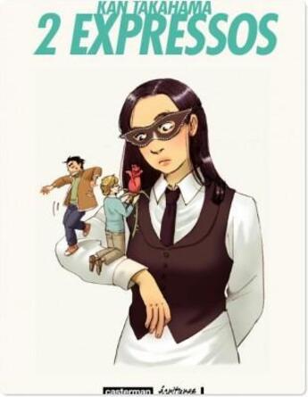 Couverture du livre « 2 expressos » de Kan Takahama aux éditions Casterman