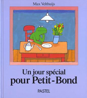 Couverture du livre « Jour special pour petit bond (un) » de Max Velthuijs aux éditions Ecole Des Loisirs