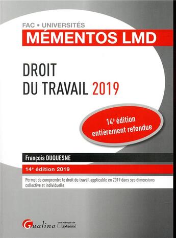 Couverture du livre « Droit du travail (édition 2019) » de Francois Duquesne aux éditions Gualino