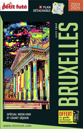 Couverture du livre « GUIDE PETIT FUTE ; CITY TRIP : Bruxelles (édition 2019/2020) » de Collectif Petit Fute aux éditions Le Petit Fute