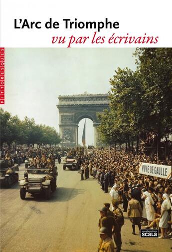 Couverture du livre « L'Arc de triomphe vu par les écrivains » de  aux éditions Scala