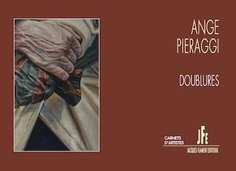 Couverture du livre « Doublures » de Ange Pieraggi aux éditions Jacques Flament