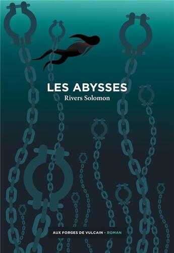 Couverture du livre « Les abysses » de Rivers Solomon aux éditions Aux Forges De Vulcain