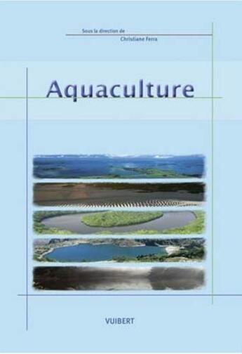 Couverture du livre « Aquaculture » de Ferra Christiane aux éditions Vuibert