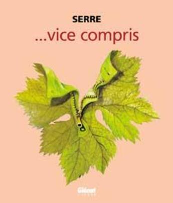 Couverture du livre « Serre Tome 18 ; vice compris » de Serre aux éditions Glenat