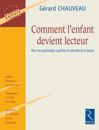 Couverture du livre « Comment l'enfant devient lecteur » de Gerard Chauveau aux éditions Retz