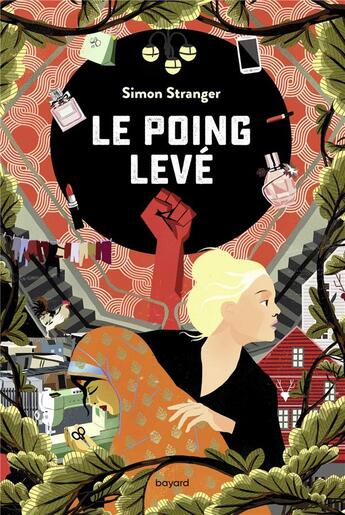 Couverture du livre « Le poing levé » de Simon Stranger et Bazantova aux éditions Bayard Jeunesse