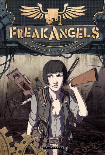 Couverture du livre « Freak angels Tome 3 » de Paul Duffield et Warren Ellis aux éditions Lombard