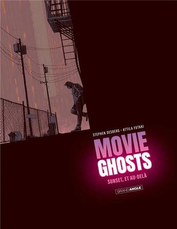 Couverture du livre « Movie ghosts Tome 1 : sunset, et au-delà » de Attila Futaki et Stephen Desberg aux éditions Bamboo