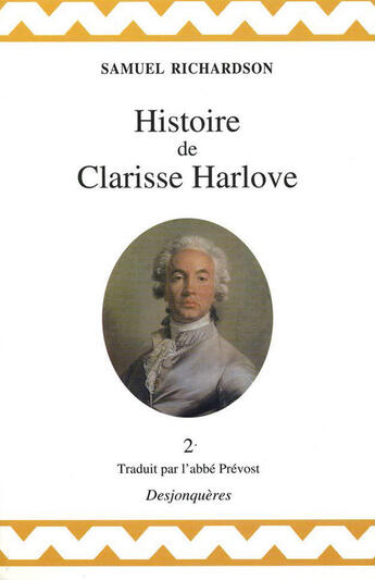 Couverture du livre « Histoire de Clarisse Harlove t.2 » de Samuel Richardson aux éditions Desjonqueres