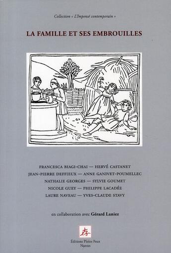 Couverture du livre « La famille et ses embrouilles » de  aux éditions Pleins Feux