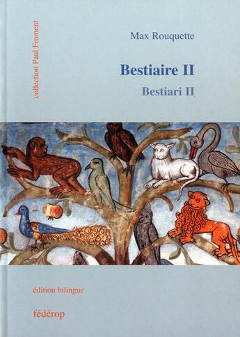 Couverture du livre « Bestiaire t.2 » de Max Rouquette aux éditions Federop