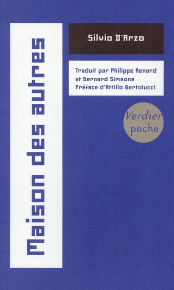 Couverture du livre « Maison des autres ; un moment comme ça » de Silvio D'Arzo aux éditions Verdier