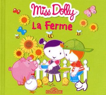 Couverture du livre « Miss dolly la ferme » de Rmp aux éditions Les Livres Du Dragon D'or