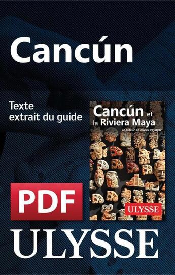 Couverture du livre « Cancun » de  aux éditions Ulysse