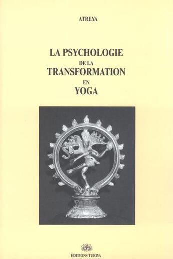 Couverture du livre « La psychologie de la transformation en yoga » de Atreya aux éditions Ieev