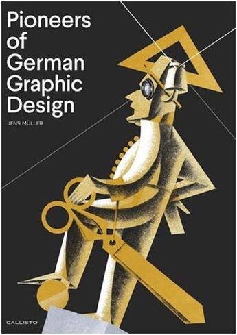 Couverture du livre « Pioneers of german graphic design » de Jens Muller aux éditions Acc Art Books