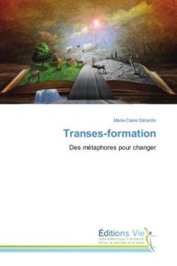 Couverture du livre « Transes-formation » de Marie-Claire Gérardin aux éditions Vie