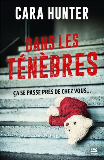 Couverture du livre « Dans les ténèbres » de Cara Hunter aux éditions Bragelonne