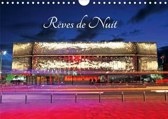 Couverture du livre « Reves de nuit calendrier mural 2020 din a4 horizontal - balade nocturne sur des sites » de Thebault Patric aux éditions Calvendo