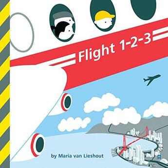 Couverture du livre « FLIGHT 1-2-3 » de Maria Van Lieshout aux éditions Chronicle Books