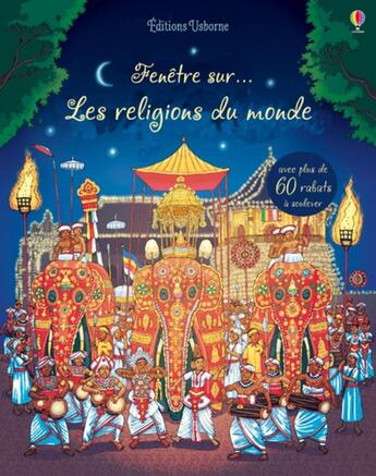 Couverture du livre « FENETRE SUR ; les religions du monde » de Alex Frith et Barry Ablett aux éditions Usborne