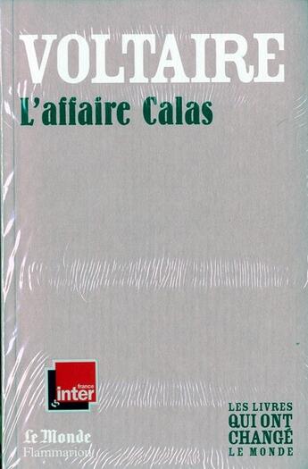 Couverture du livre « L'Affaire Calas » de Voltaire aux éditions Flammarion