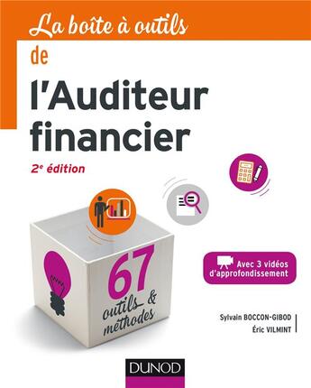 Couverture du livre « La boîte à outils : de l'auditeur financier (2e édition) » de Sylvain Boccon-Gibod et Eric Vilmint aux éditions Dunod