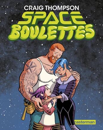 Couverture du livre « Space boulettes » de Craig Thompson aux éditions Casterman