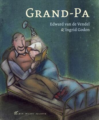 Couverture du livre « Grand-pa » de Van De Vandel-E+ God aux éditions Albin Michel