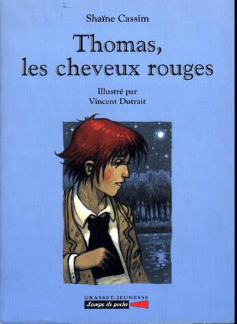 Couverture du livre « Thomas, les cheveux rouges » de Shaine Cassim aux éditions Grasset Jeunesse