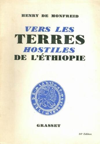 Couverture du livre « Vers les terres hostiles de l'ethiopie » de Monfreid Henry aux éditions Grasset