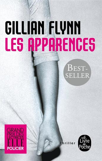 Couverture du livre « Les apparences » de Gillian Flynn aux éditions Le Livre De Poche
