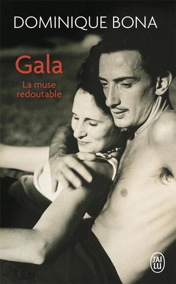 Couverture du livre « Gala » de Dominique Bona aux éditions J'ai Lu