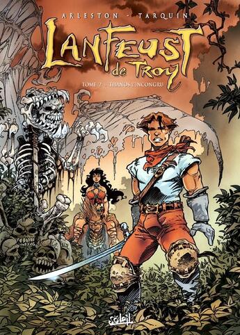 Couverture du livre « Lanfeust de Troy Tome 2 : Thanos l'incongru » de Christophe Arleston et Didier Tarquin aux éditions Soleil