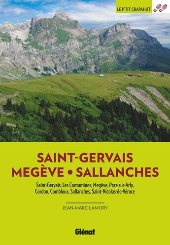 Couverture du livre « Saint-Gervais : Megève, Sallanches (2e édition) » de Jean-Marc Lamory aux éditions Glenat