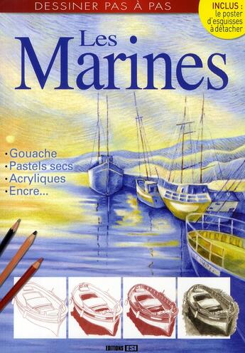 Couverture du livre « Dessinez pas à pas ; les marines » de Brozinska Anastas. aux éditions Editions Esi